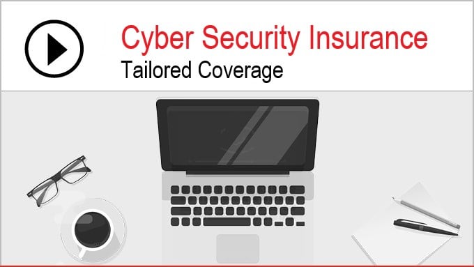 Cyber Security Insurance, Tailored Coverage