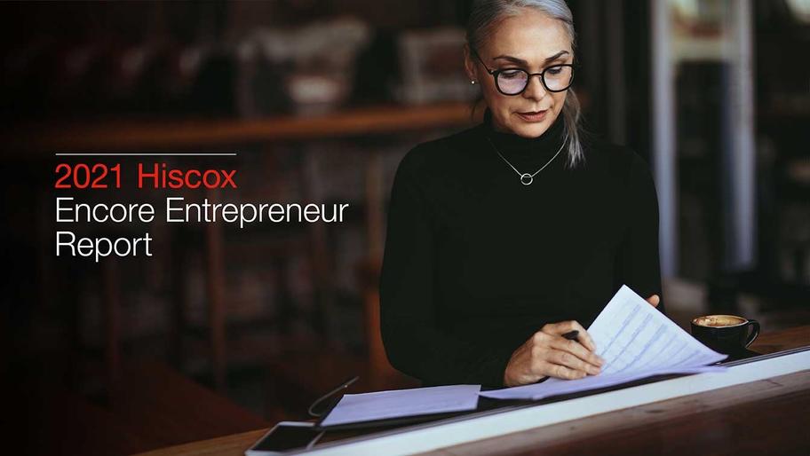 Hiscox 2021 Encore Entrepreneur Report
