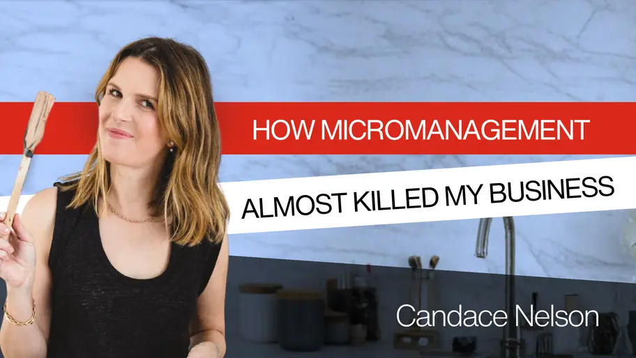Small business owner in kitchen holding a wooden spoon with text overlay about how micromanagement almost killed a business
