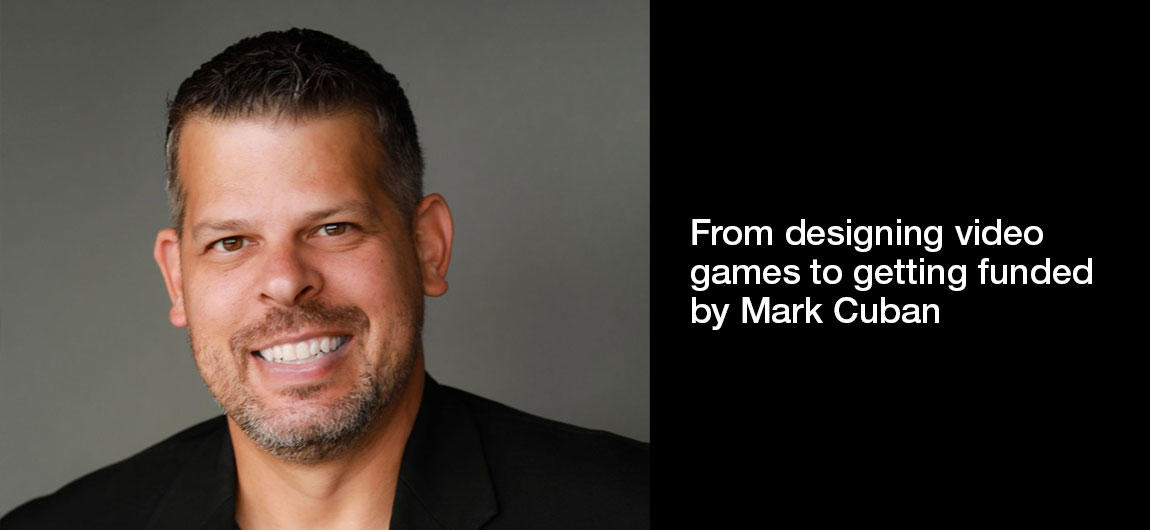 From-designing-video-games-to-getting-funded-by-Mark-Cuban