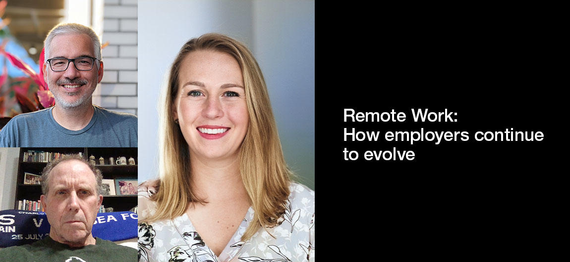 Remote-Work-How-employers-continue-to-evolve 