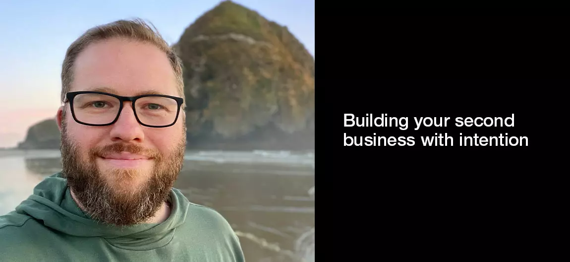 Building-your-second-business-with-intention
