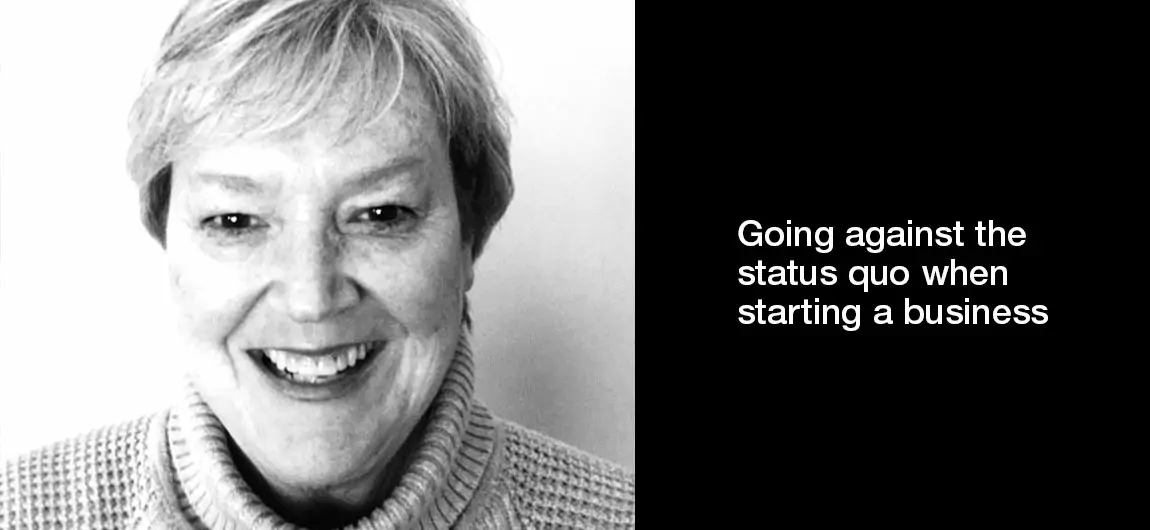 Going-against-the-status-quo-when-starting-a-business