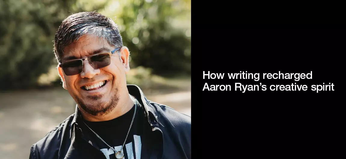 How-writing-recharged-Aaron-Ryans-creative-spirit