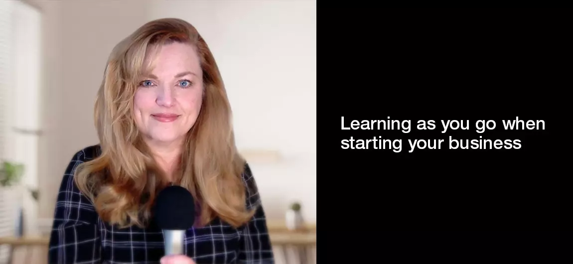 Learning-as-you-go-when-starting-your-business