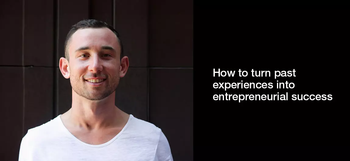 How-to-turn-past-experiences-into-entrepreneurial-success