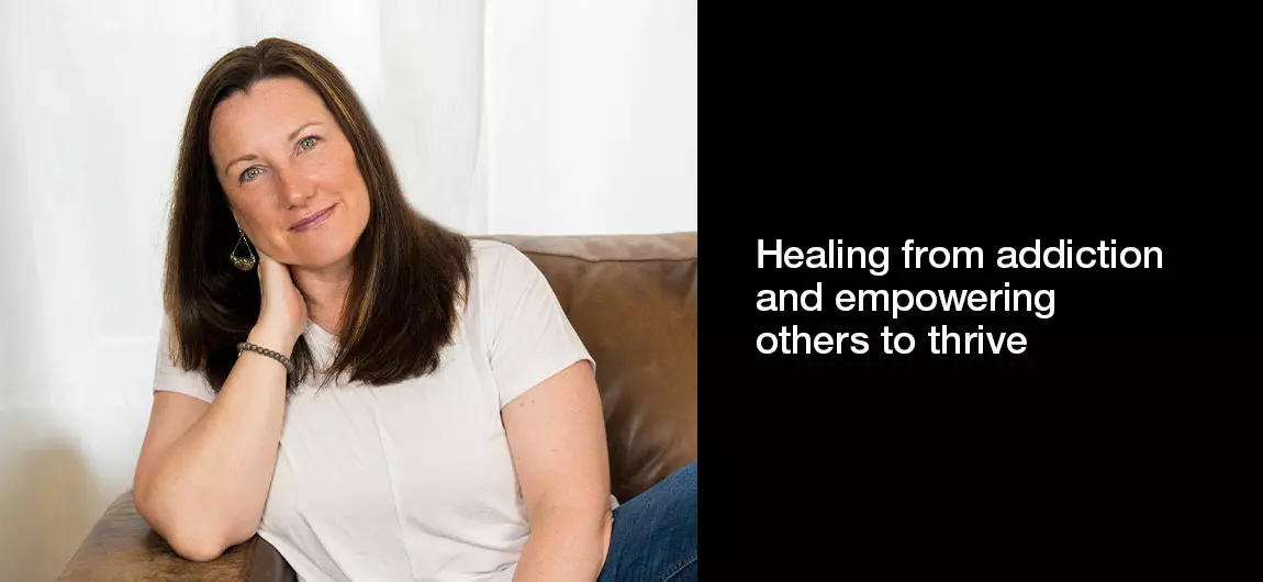 Healing-from-addiction-and-empowering-others-to-thrive
