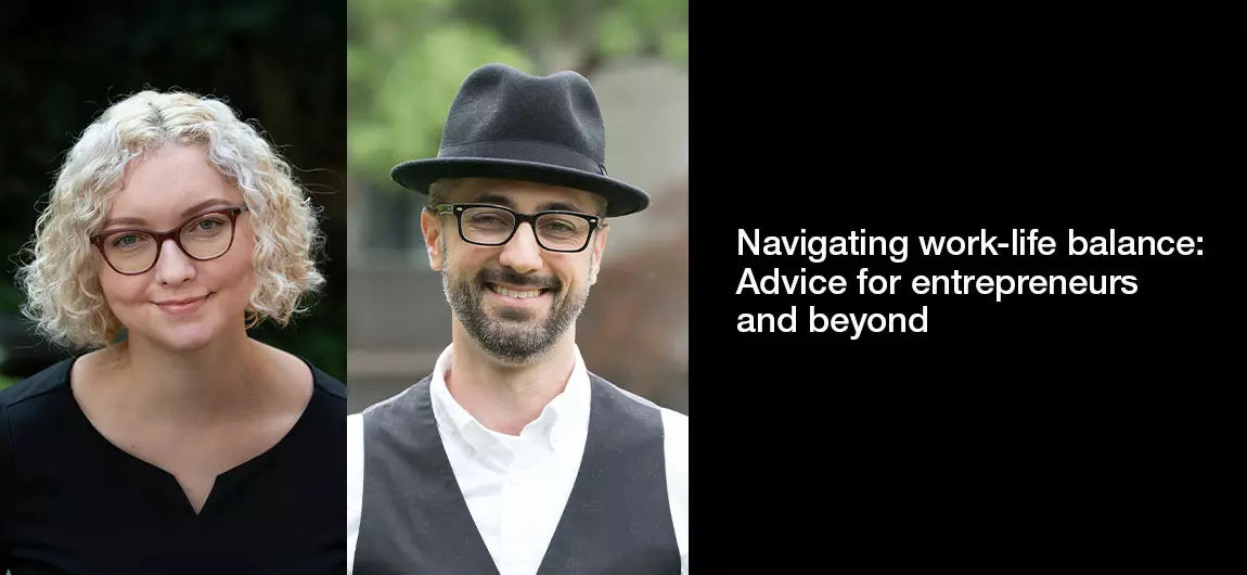 Navigating-work-life-balance-Advice-for-entrepreneurs-and-beyond