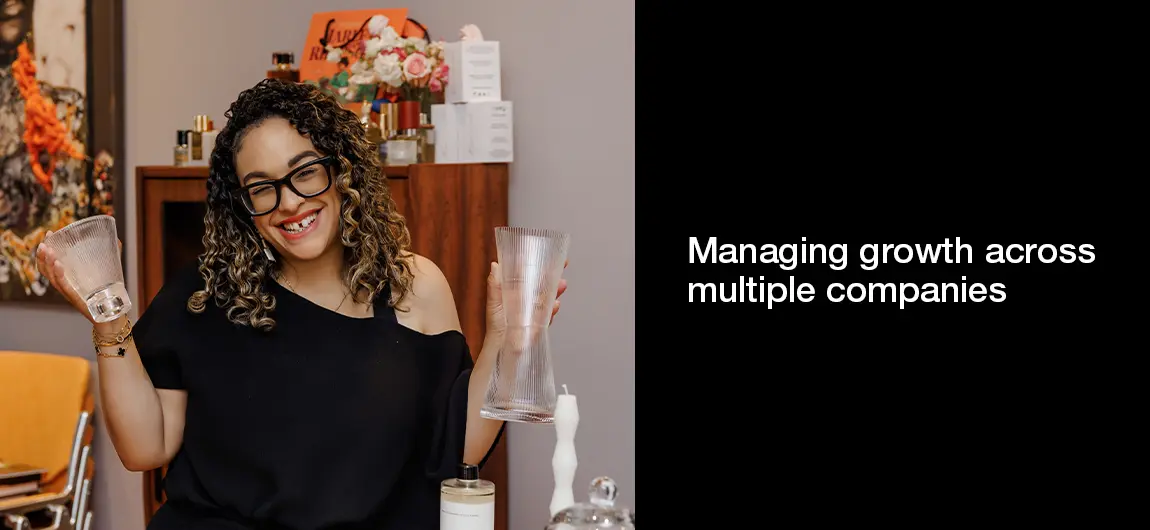 Managing growth across multiple companies
