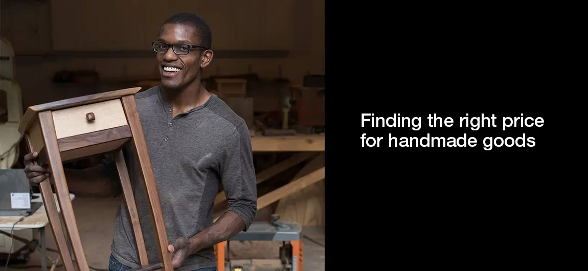 Finding the right price for handmade goods
